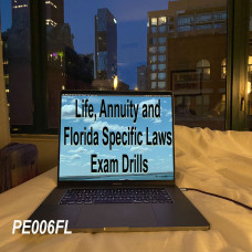   Life and Annuity and Florida Specifics Exam Drills (PE006FL)
