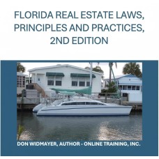 eBook FLORIDA REAL ESTATE LAWS, PRINCIPLES AND PRACTICES, 2ND EDITION eBook FLORIDA REAL ESTATE LAWS, PRINCIPLES AND PRACTICES, 2ND EDITION