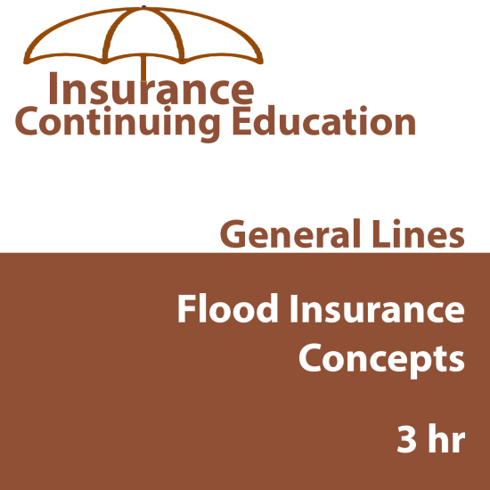 3 hrs CE - IA Flood Insurance Concepts