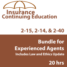 20 hr 2026 CE Bundle for Experienced 2-15 2-14 or 2-40 Health and or Life Agents 20 hr 2026 CE Bundle for Experienced 2-15 2-14 or 2-40 Health and or Life Agents